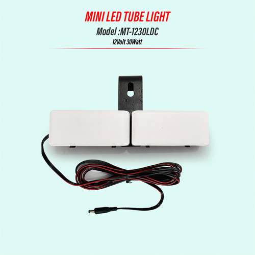 30 Watt LDC, Mini LED Tube Light - 12V DC